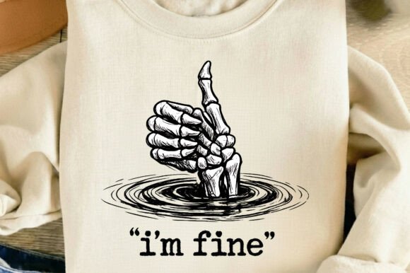 Download I’m Fine Funny Skeleton Hand Thumbs Up - Thumbs Collection